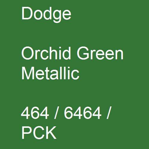 Dodge, Orchid Green Metallic, 464 / 6464 / PCK.